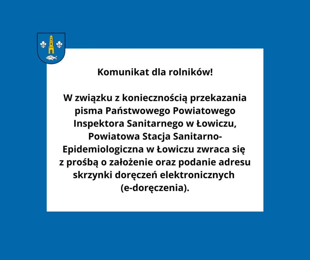 Komunikat Państwowego Powiatowego Inspektora Sanitarnego w Łowiczu