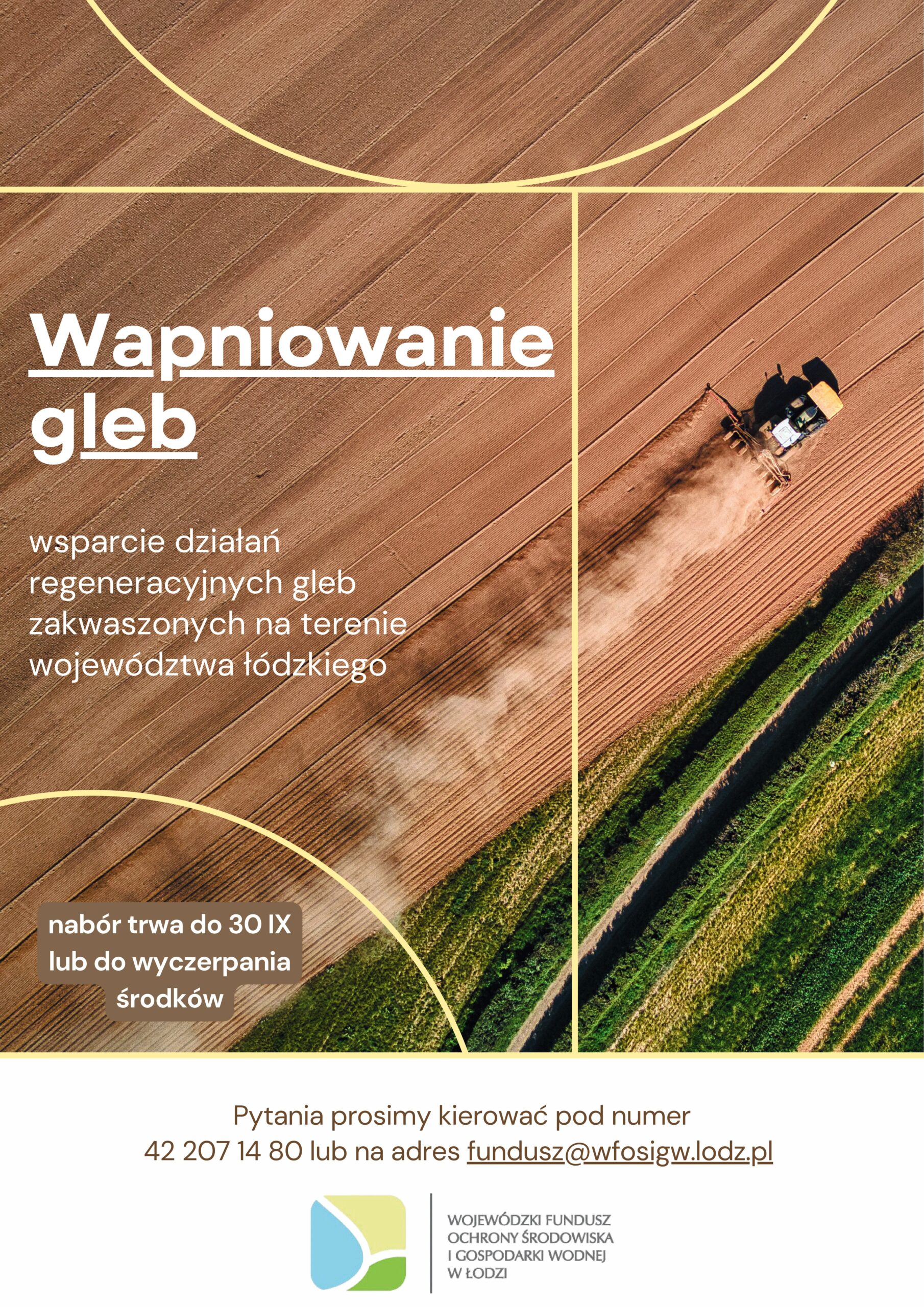 Przedłużenie terminu naboru wniosków w ramach Programu Priorytetowego WFOŚiGW w Łodzi pn. „Wapnowanie gleb”