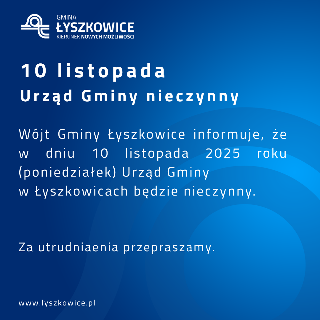 10 LISTOPADA 2025 ROKU URZĄD GMINY NIECZYNNY