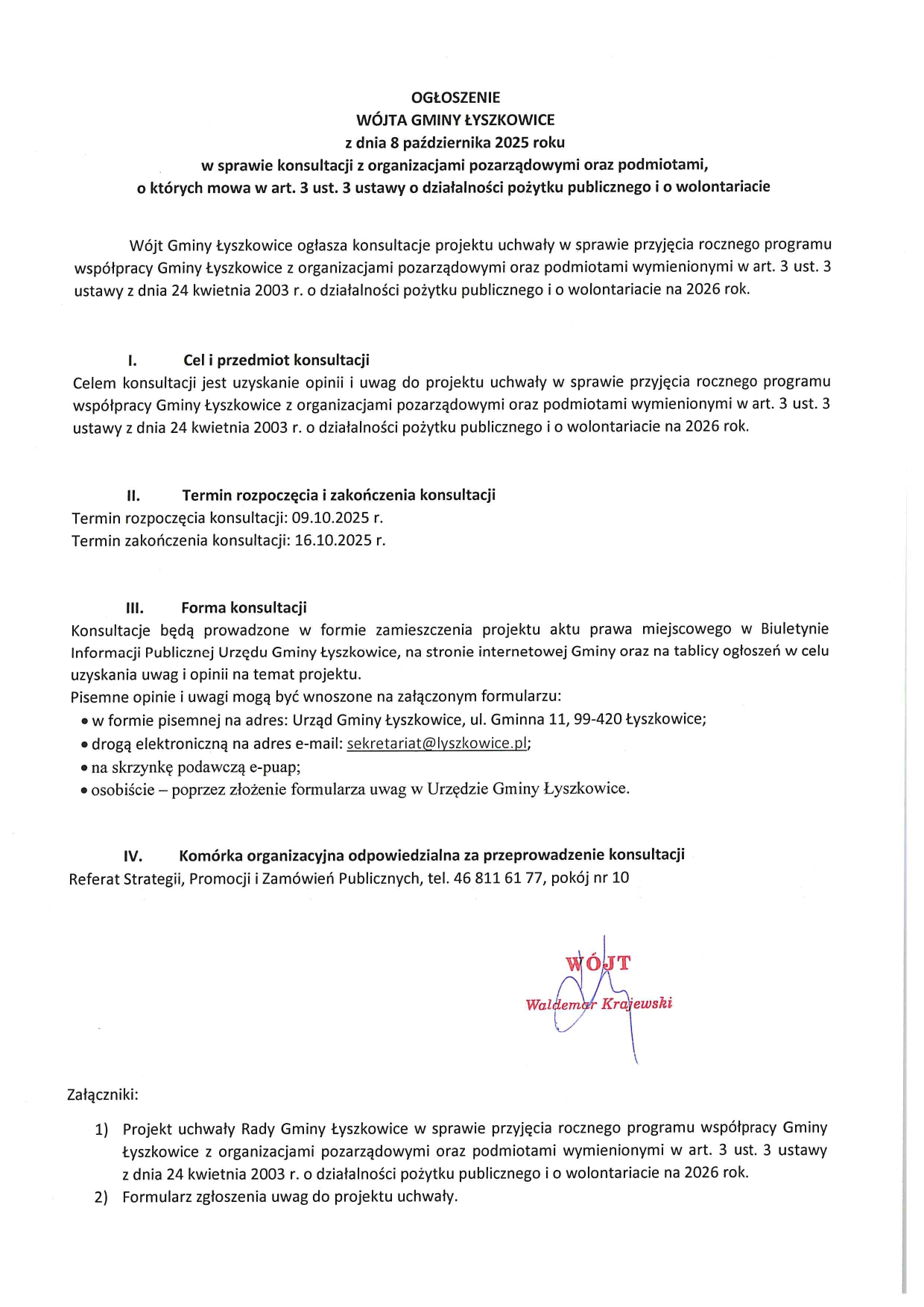 Projekt uchwały w sprawie przyjęcia rocznego programu współpracy Gminy Łyszkowice z organizacjami pozarządowymi oraz podmiotami wymienionymi w art. 3 ust. 3 ustawy z dnia 24 kwietnia 2003 r. o działalności pożytku publicznego i o wolontariacie na 2026 rok