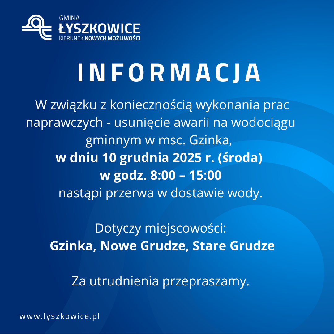 INFORMACJA DLA MSC. GZINKA, NOWE GRUDZE, STARE GRUDZE