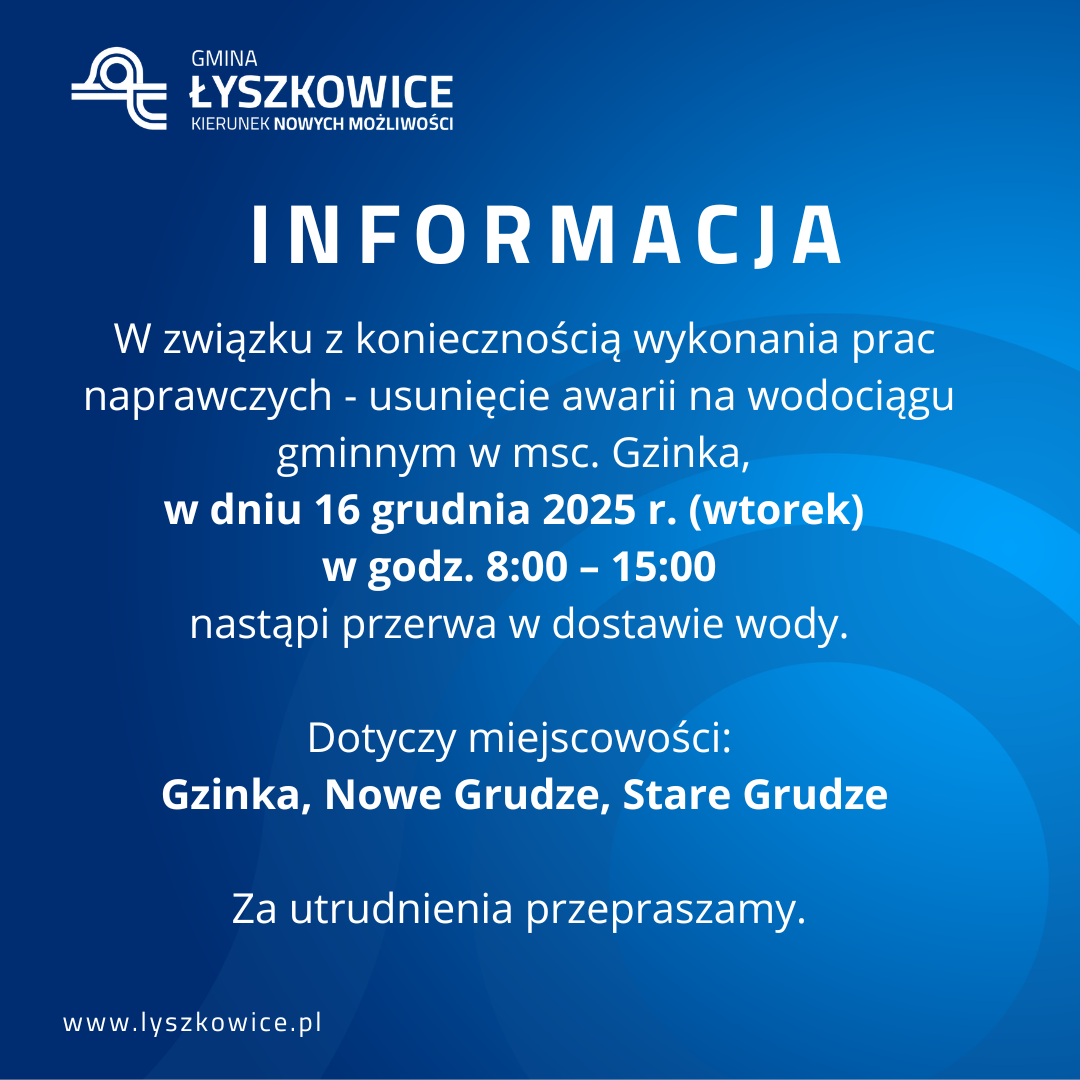 INFORMACJA DLA MSC. GZINKA, NOWE GRUDZE, STARE GRUDZE