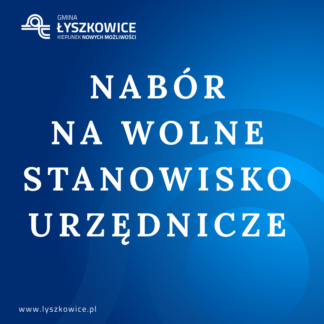NABÓR NA WOLNE STANOWISKA URZĘDNICZE !!!