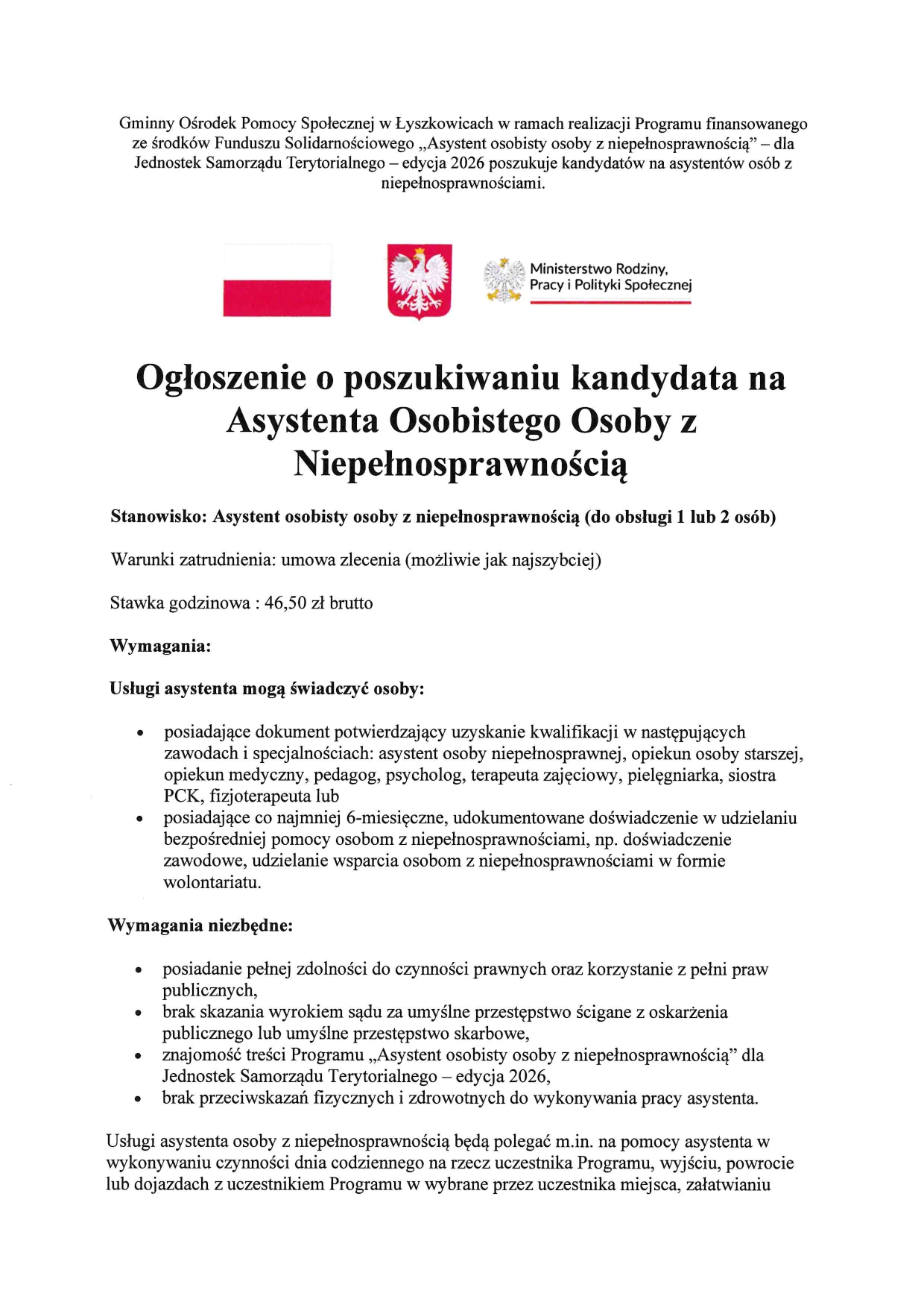 OGŁOSZENIE O POSZUKIWANIU KANDYDATA NA ASYSTENTA OSOBISTEGO OSOBY Z NIEPEŁNOSPRAWNOŚCIĄ