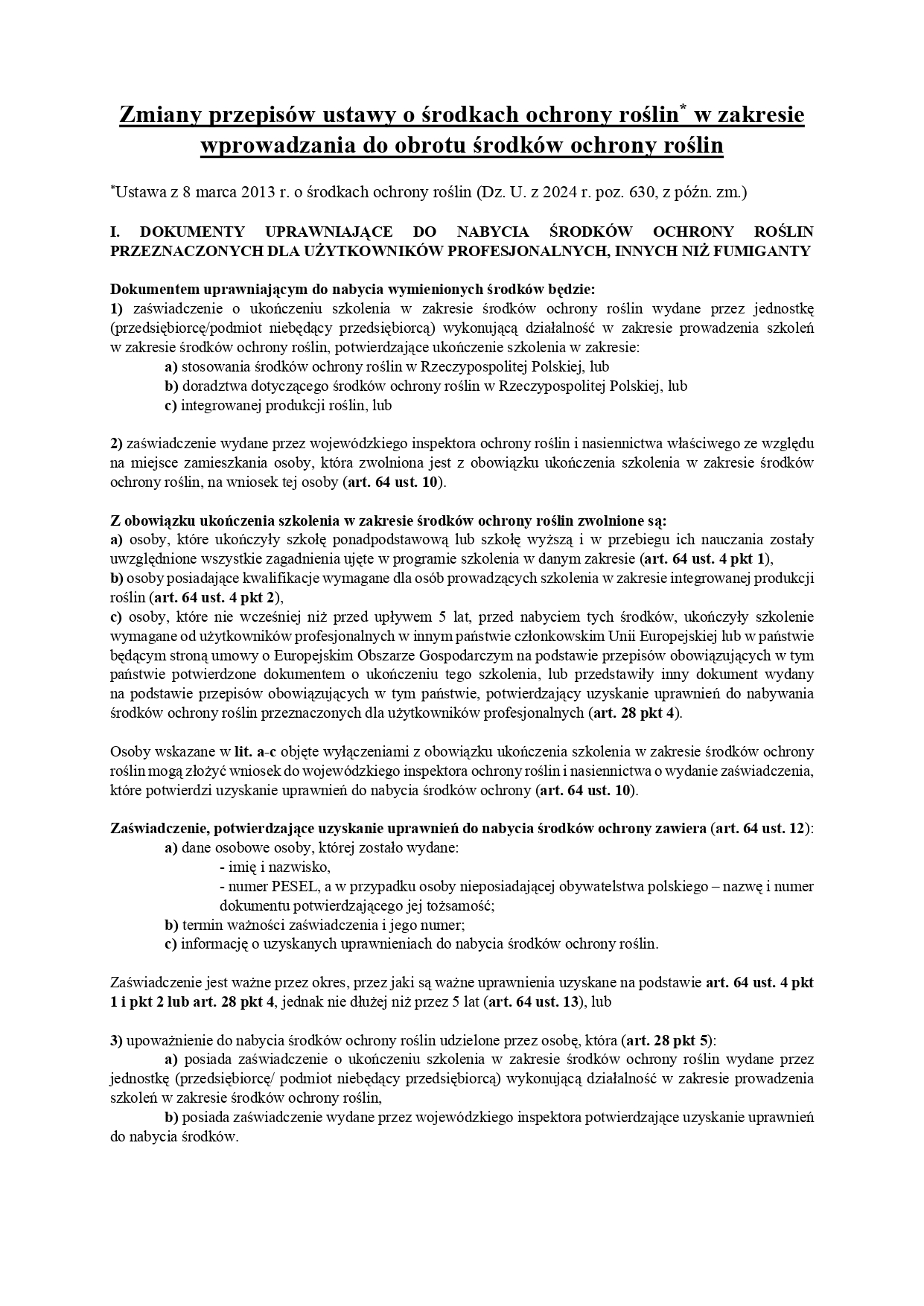 ZMIANA PRZEPISÓW USTAWY O ŚRODKACH OCHRONY ROŚLIN W ZAKRESIE WPROWADZANIA DO OBROTU ŚRODKÓW OCHRONY ROŚLIN.