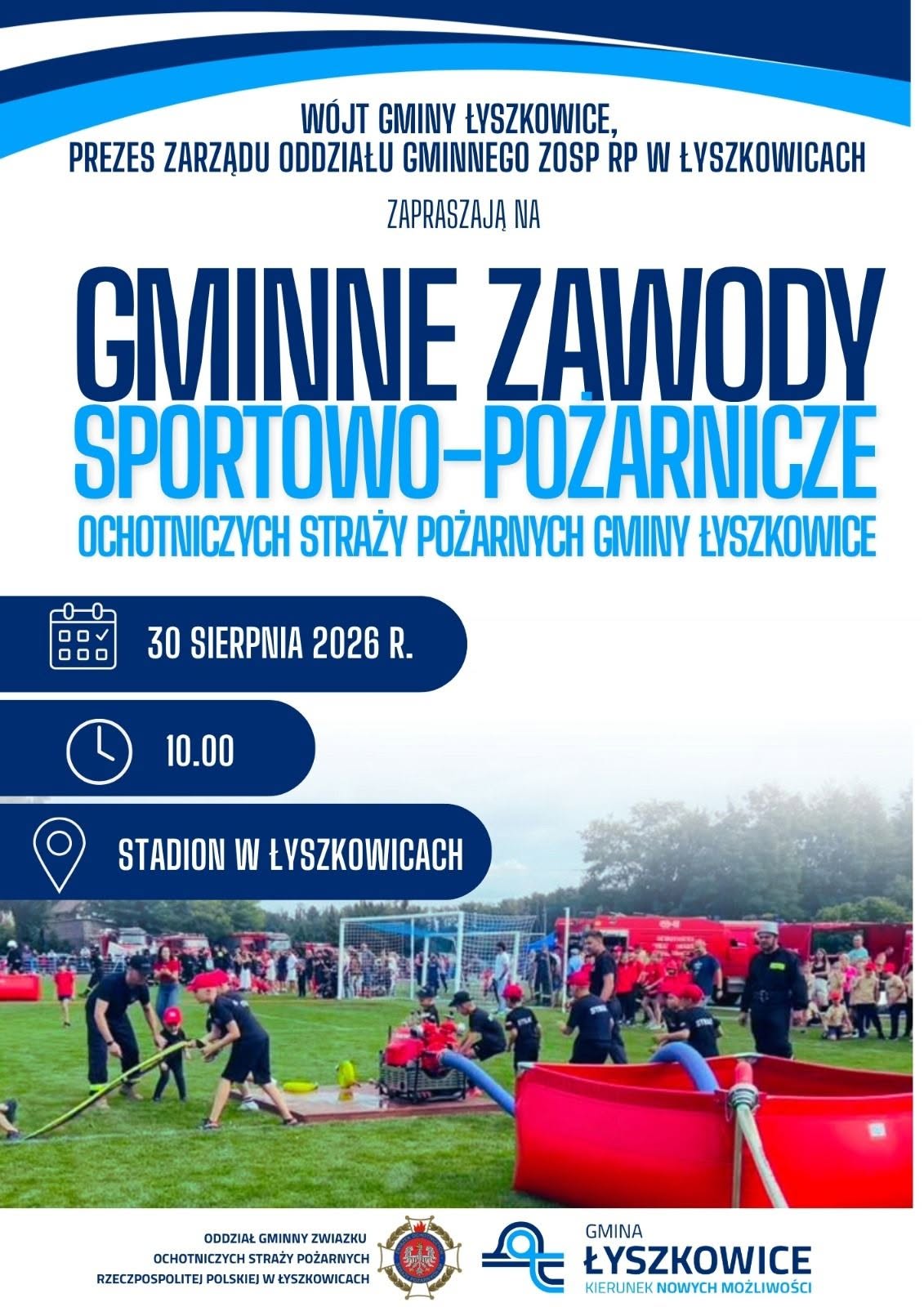 GMINNE ZAWODY SPORTOWO-POŻARNICZE OCHTNICZYCH STRAŻY POŻARNYCH GMINY ŁYSZKOWICE